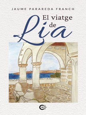 cover image of El viatge de Lia